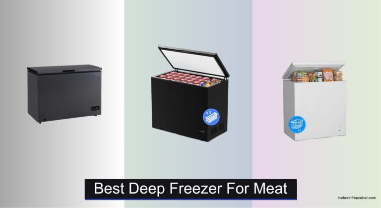 7 Best Deep Freezers for Meat 2026