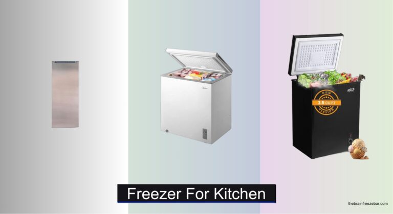 8 Best Freezers for Kitchen 2026